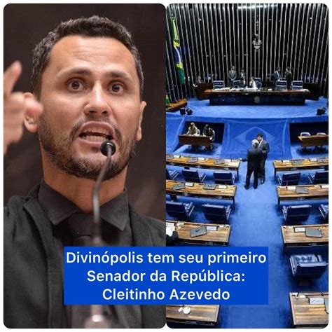 Cleitinho Azevedo Eleito O Primeiro Senador Da Hist Ria De