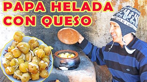 Papa Helada Con Queso Secretos Del Campo Paso A Paso Receta