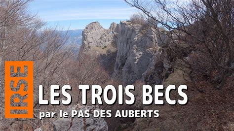 Les Trois Becs Par Le Pas Des Auberts For T De Saou Massif Du Diois