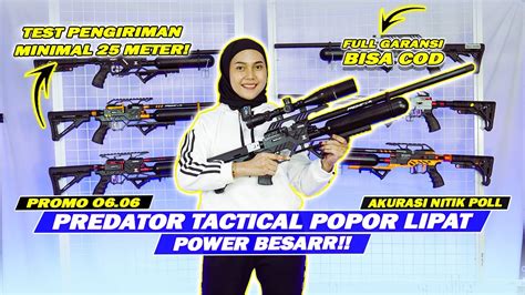 Tes Akurasi Pcp Predator Terbaru Popor Lipat Akurasi Nitik Cocok Untuk