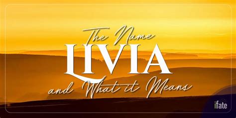 The First Name Livia What It Means And Why Numerologists Love It