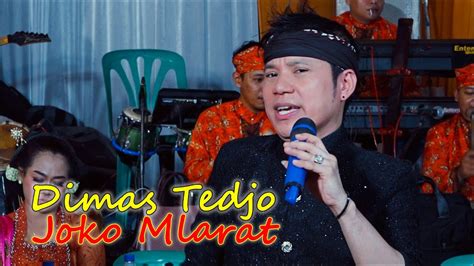 DHIMAS TEDJO TERBARU JOKO MLARAT YouTube