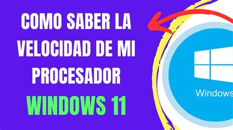 Como Saber La Velocidad De Mi Procesador Windows Youtube