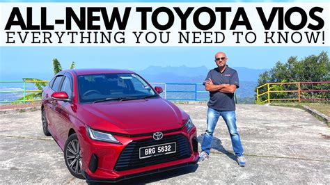 All New Toyota Vios Everything You Need To Know About The New 4th