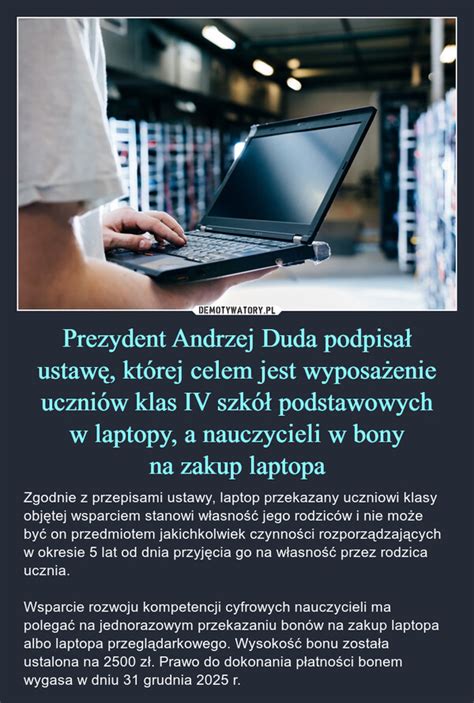 Prezydent Andrzej Duda Podpisa Ustaw Kt Rej Celem Jest Wyposa Enie