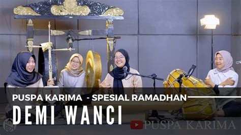 Puspa Karima Demi Wanci Lagu Sunda LIVE YouTube