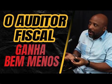 Qual Auditor Fiscal Ganha Mais 2023