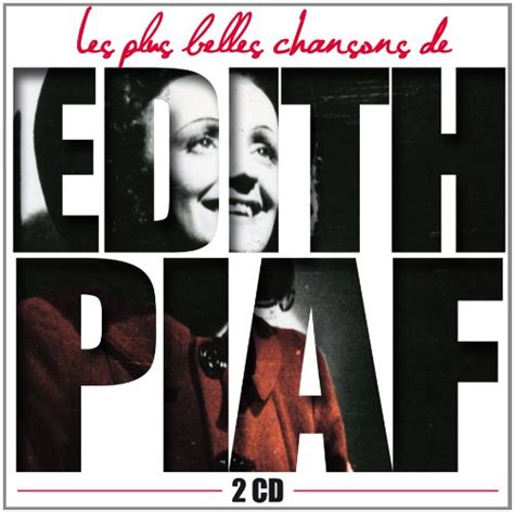 Les Plus Belles Chansons d Edith PIAF La Vie en rose Mon Légionnaire