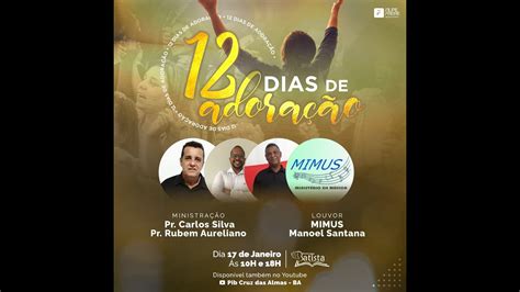 4ª Dia 12 Dias de Adoração Culto Online PIB Cruz das Almas BA