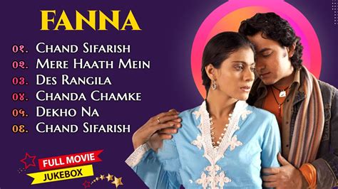 Fanna HD Movie All Hits Song Kajol Amir Khan Chand Sifarish Mere