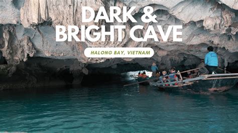 Entering The Dark Bright Cave By Boat At Halong Bay Lan Ha Bay Cat