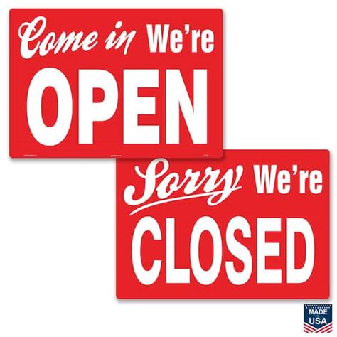 Lynch Sign 14 In X 10 In Come In Were Open Closed Sign Printed On