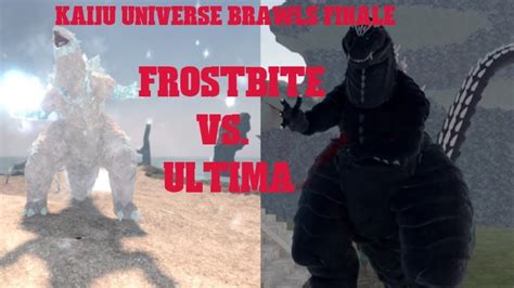 Kaiju Universe Brawls Finale Godzilla Ultima Vs Frostbite Youtube