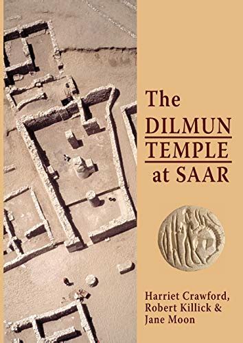 The Dilmun Temple At Saar London Bahrain Archaeological Expedition