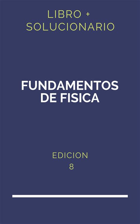 Solucionario Fundamentos De Fisica Serway Vuille 8 Edicion PDF Libro