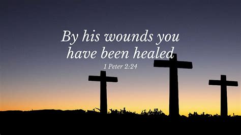 By His Wounds You Have Been Healed Jesus Hd Wallpaper Peakpx