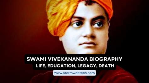 Swami Vivekananda Biography: Life, Education, Legacy, Death