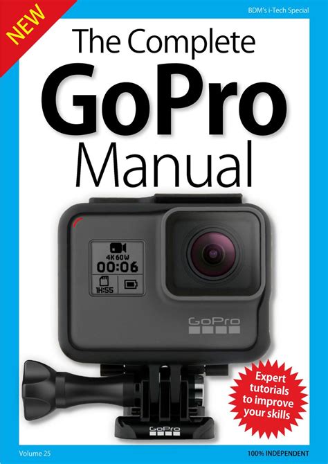 Gopro Complete Manual Magazine Get Your Digital Subscription