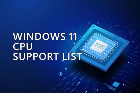 These Are The Cpus That Support Windows 11 Now Nbkomputer