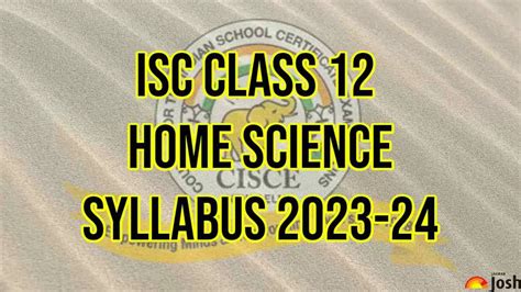 Isc Class 12 Home Science Syllabus 2023 2024 Download Class 12th