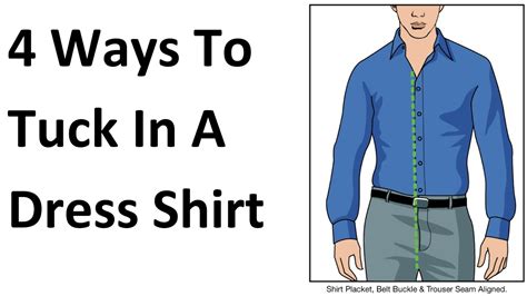 4 Ways To Tuck In A Shirt How To Properly Tuck In Your Dress Shirts