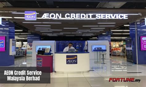 AEON Credit Service Malaysia Berhad - Fortune.My