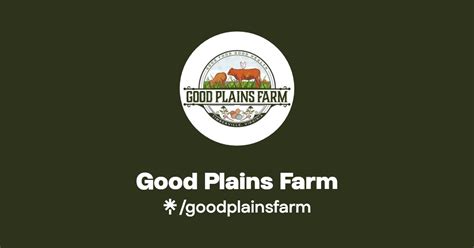 Good Plains Farm Instagram Facebook Linktree