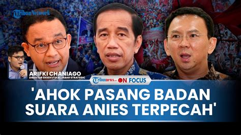 Full Ahok Jadi Senjata Pamungkas Pdip Pengamat Hancurkan Anies