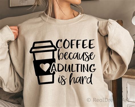 Coffee Because Adulting Is Hard Svg Mom Coffee Svg Funny Etsy