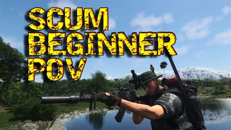 SCUM Beginner POV S01E01 YouTube