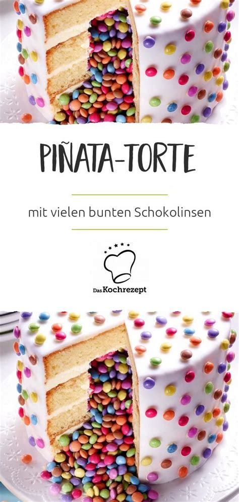 Piñata Torte Daskochrezeptde Kochrezepte Saisonales Themen