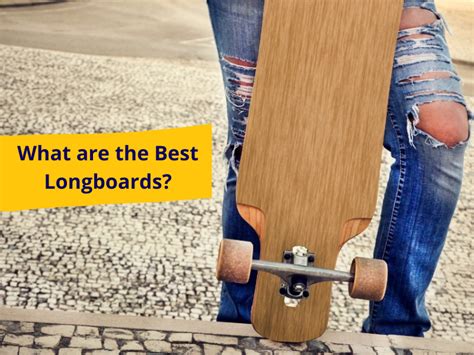 8 Best Longboards For Long Distance 2023