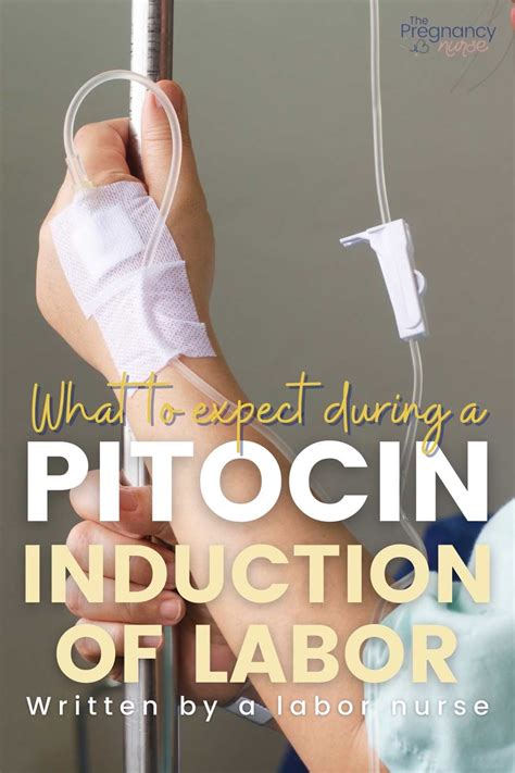 Pitocin Induction Of Labor What To Expect The Pregnancy Nurse