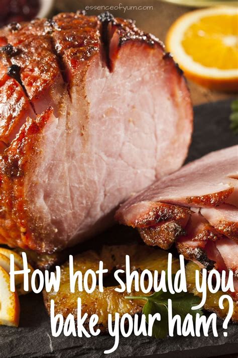 Learn How To Cook A Ham In The Oven How Hot How Long And More Artofit