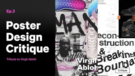 Virgil Abloh Tributeposter Design Critique Ep Youtube