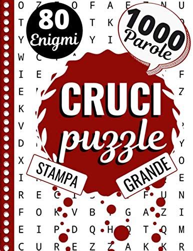 Scaricare PDF Crucipuzzle Parole Intrecciate Per Adulti 80 Puzzle E