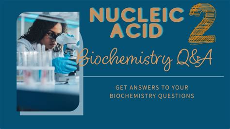 Nucleic Acid Mcqs Part Biochemistry Nucleic Acid Questions And