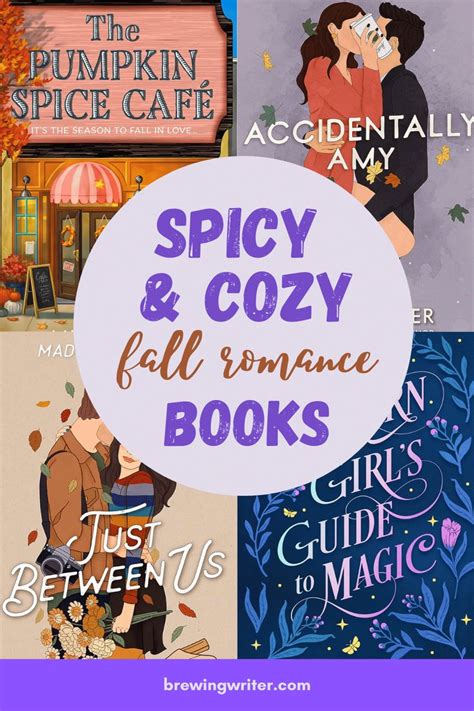 15 Spicy And Cozy Fall Romance Books To Read This Autumn In 2023