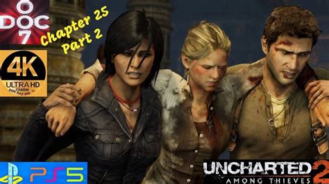 Uncharted 2 | Chapter 25 | Broken Paradise | Part 2 | PS 5 | | Uncharted, Chapter, Action ...