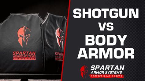 Can Level Iiia Body Armor Stop A Shotgun Spartan Armor Systems