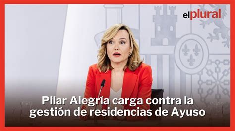 Las declaraciones de Pilar Alegría tras la gestión de residencias de