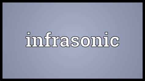 Infrasonic Sound Examples