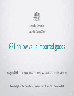 Fillable Online Gst On Low Value Imported Goods Fax Email Print Pdffiller