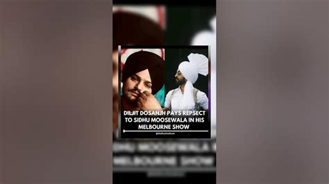 Diljit Dosanjh Tribute To Sidhu Moose Wala Sidhumoosewala Punjabhub