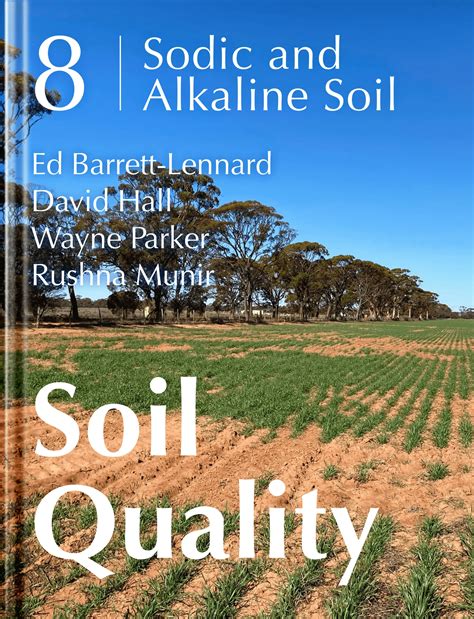 Soil Quality: 8 Sodic and Alkaline Soil - SoilsWest