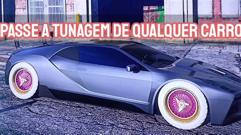 M Todo Melhorado Como Passar Tunagem De Qualquer Carro Para Ve Culo De