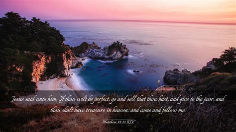 Matthew 19 21 KJV Desktop Wallpaper Jesus Said Unto Him If Thou Wilt