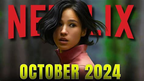 Dont Miss The Best New Series And Movies Netflix October 2024 Youtube