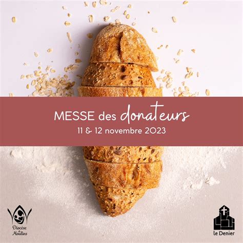 Insta Messe Des Donateurs Dioc Se De Moulins