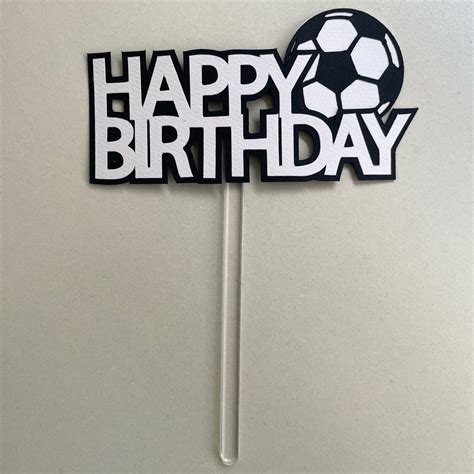 Happy Birthday Cake Topper Svg With Football Birthday Cake Topper Svg